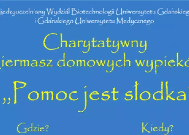 FINAŁ charytatywnego kiermaszu domowych wypieków "Pomoc jest słodka"