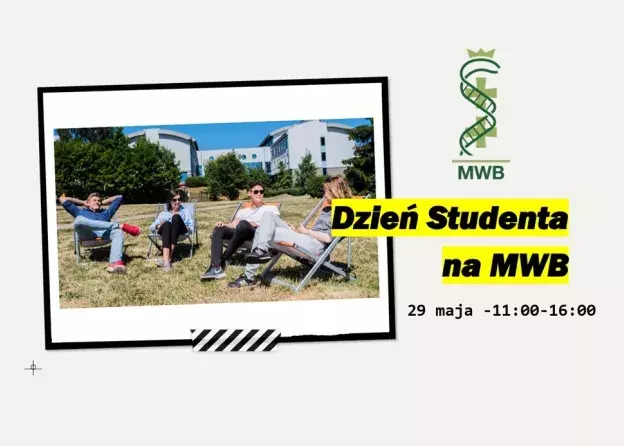 Dzień Studenta Międzyuczelnianego Wydziału Biotechnologii